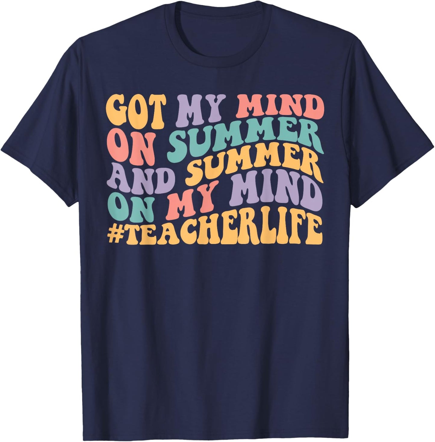 Groovy Happy Face Summer Vibes Got My Mind On Summer Teacher Women T-Shirt - T-Shirt | Navy