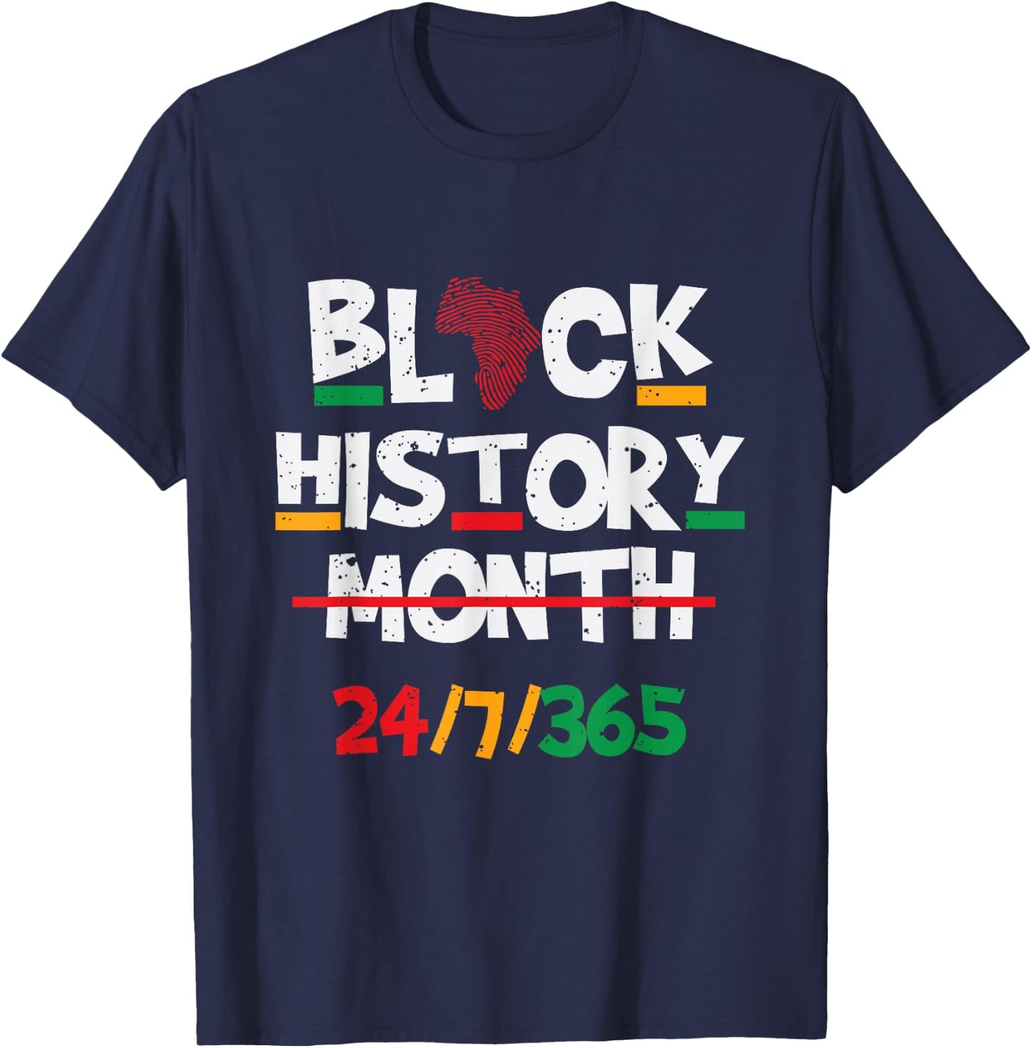 Black Heritage Black History Month 24 7 Proud T-Shirt - T-Shirt | Navy