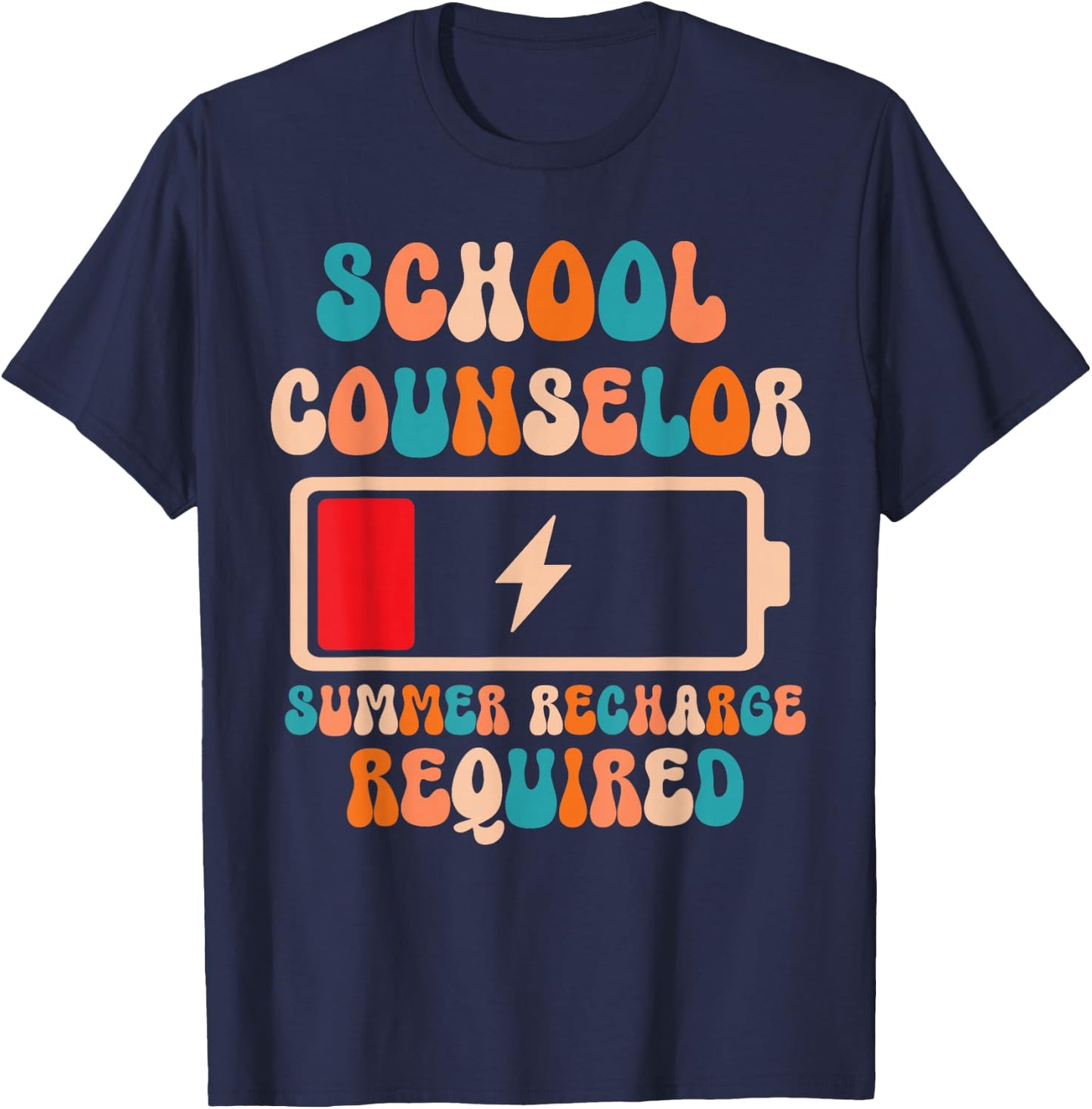 School Counselor Summer Recharge Required Last day of School Men Women Kids T-Shirt - T-Shirt | Navy
