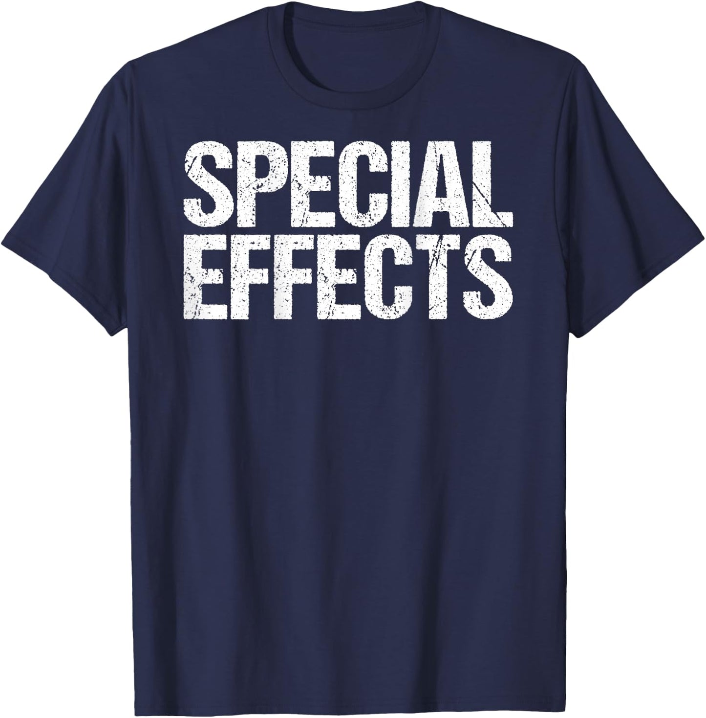 Special Effects Shirt Film Crew Film Staff Movie Making Gift T-Shirt - T-Shirt | Navy