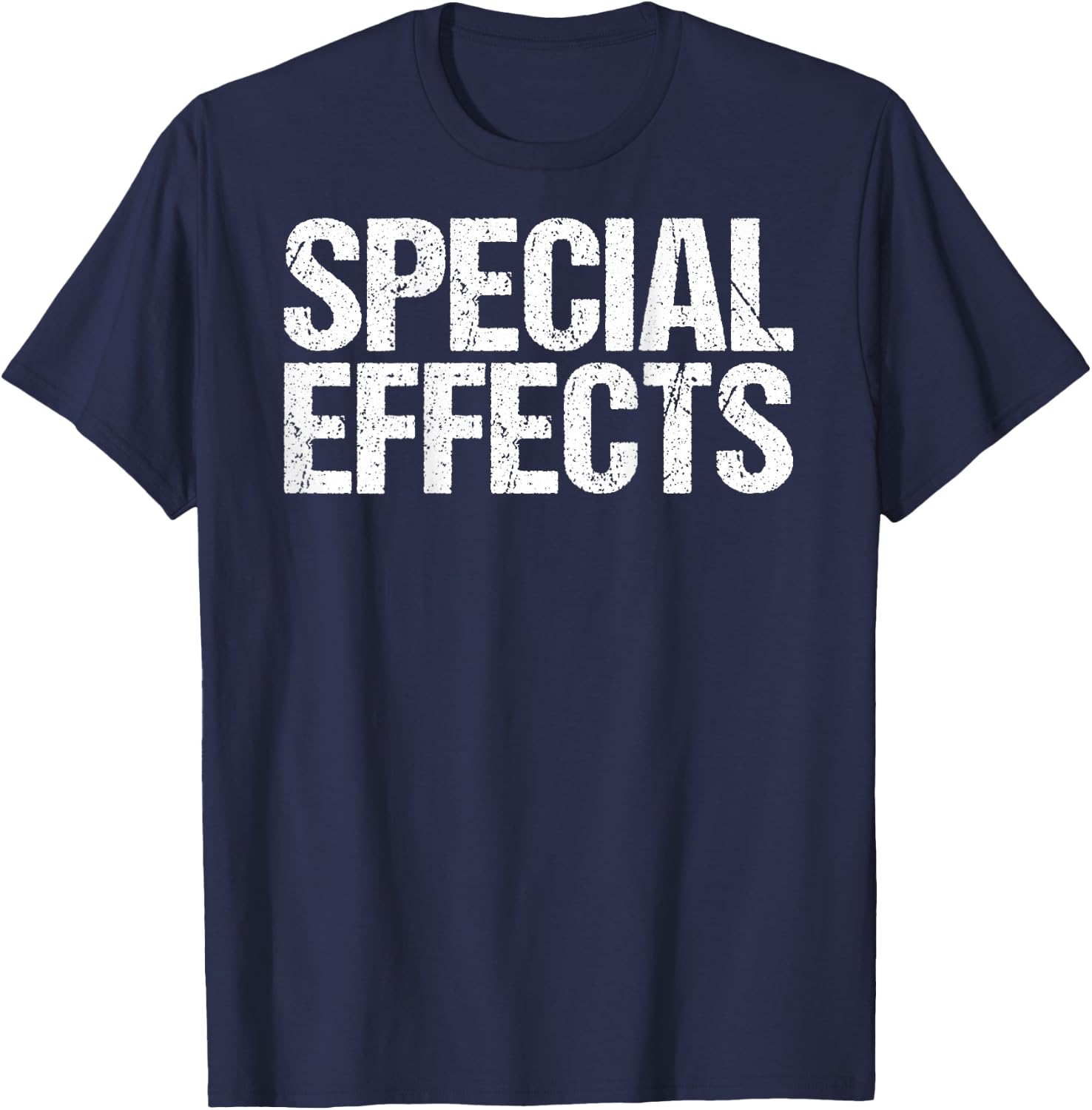 Special Effects Shirt Film Crew Film Staff Movie Making Gift T-Shirt - T-Shirt | Navy