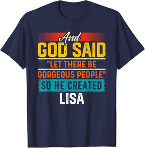 And God Said So He Created LISA Name Funny LISA T-Shirt - T-Shirt | Navy