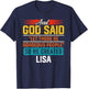 And God Said So He Created LISA Name Funny LISA T-Shirt - T-Shirt | Navy