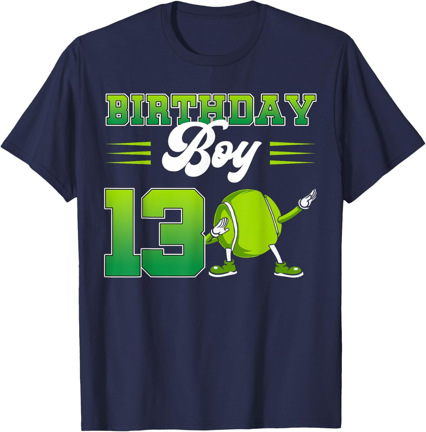Birthday Boy 13 Dabbing Tennis 13th Bday 13 Years Old T-Shirt - T-Shirt | Navy