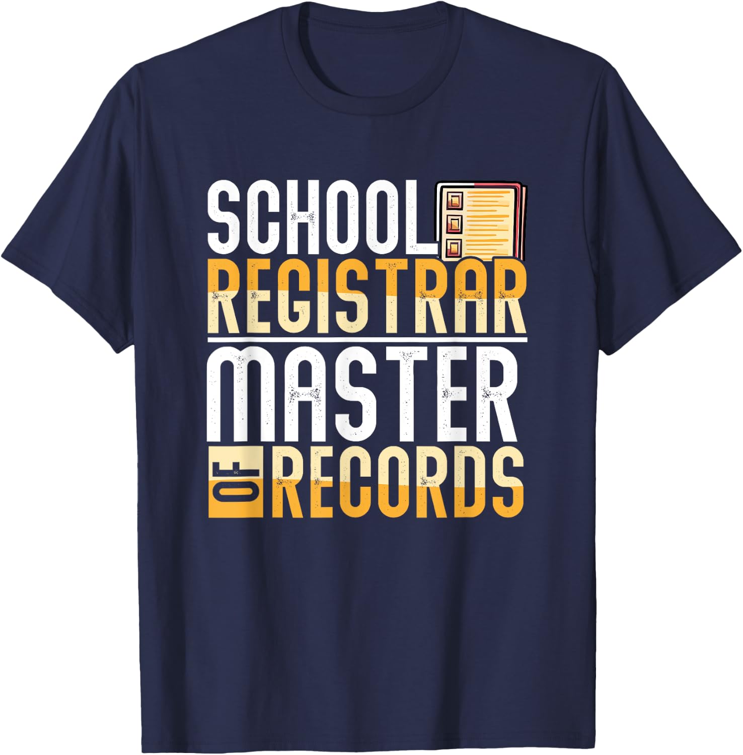 School Registrar Appreciation Funny Back To School Registrar T-Shirt - T-Shirt | Navy