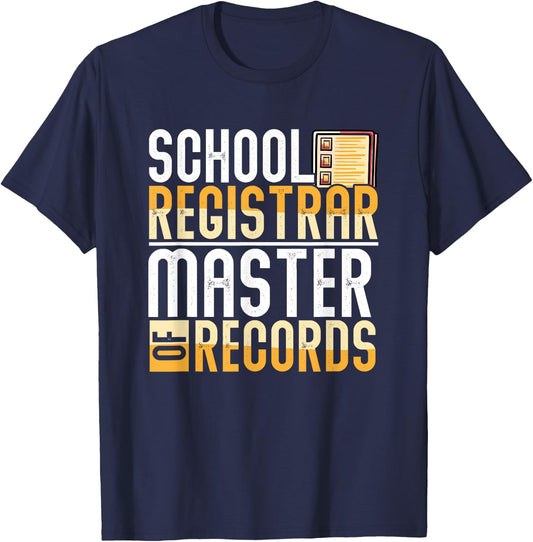 School Registrar Appreciation Funny Back To School Registrar T-Shirt - T-Shirt | Navy