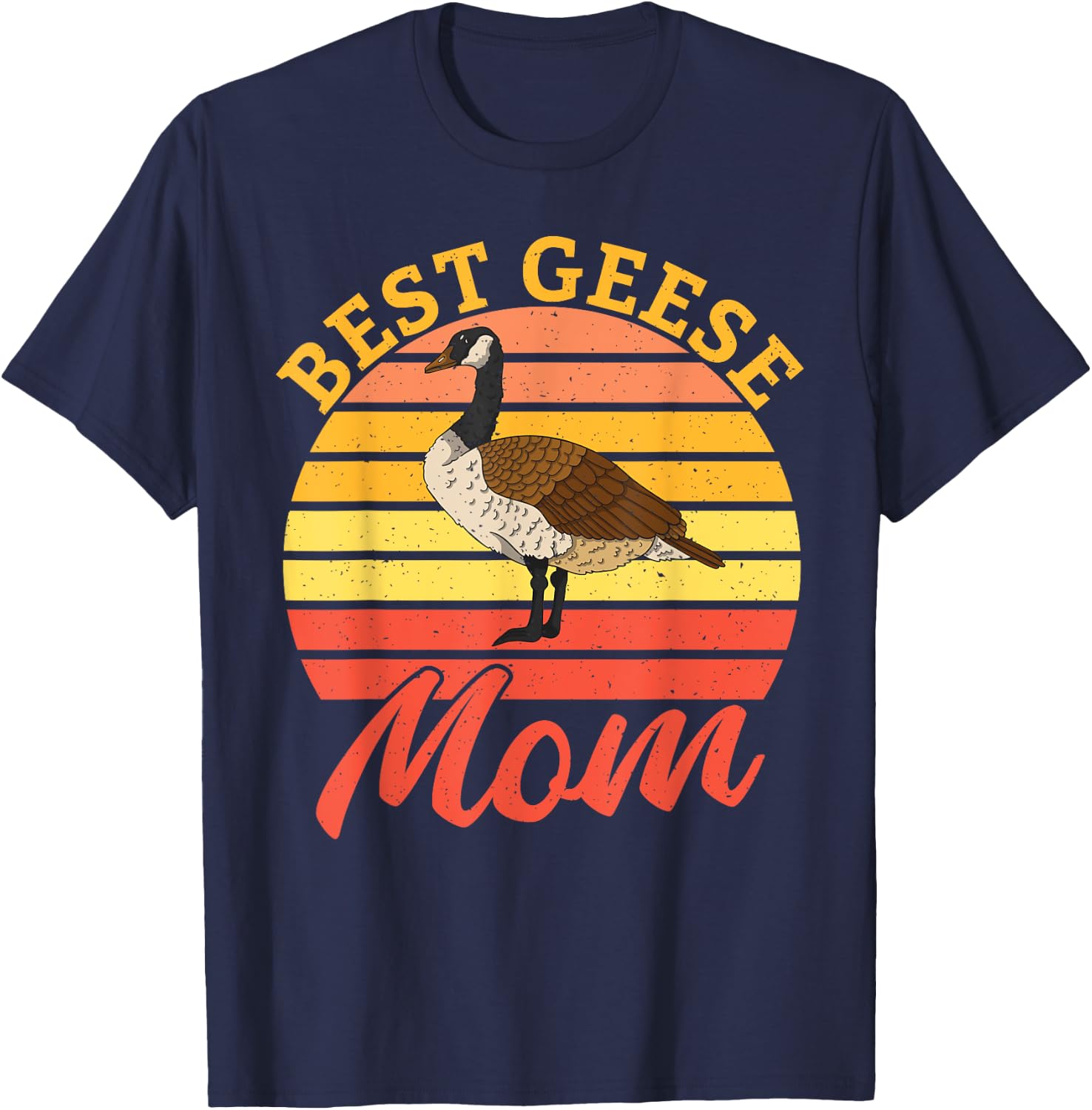 Best Geese Mom Goose T-Shirt - T-Shirt | Navy