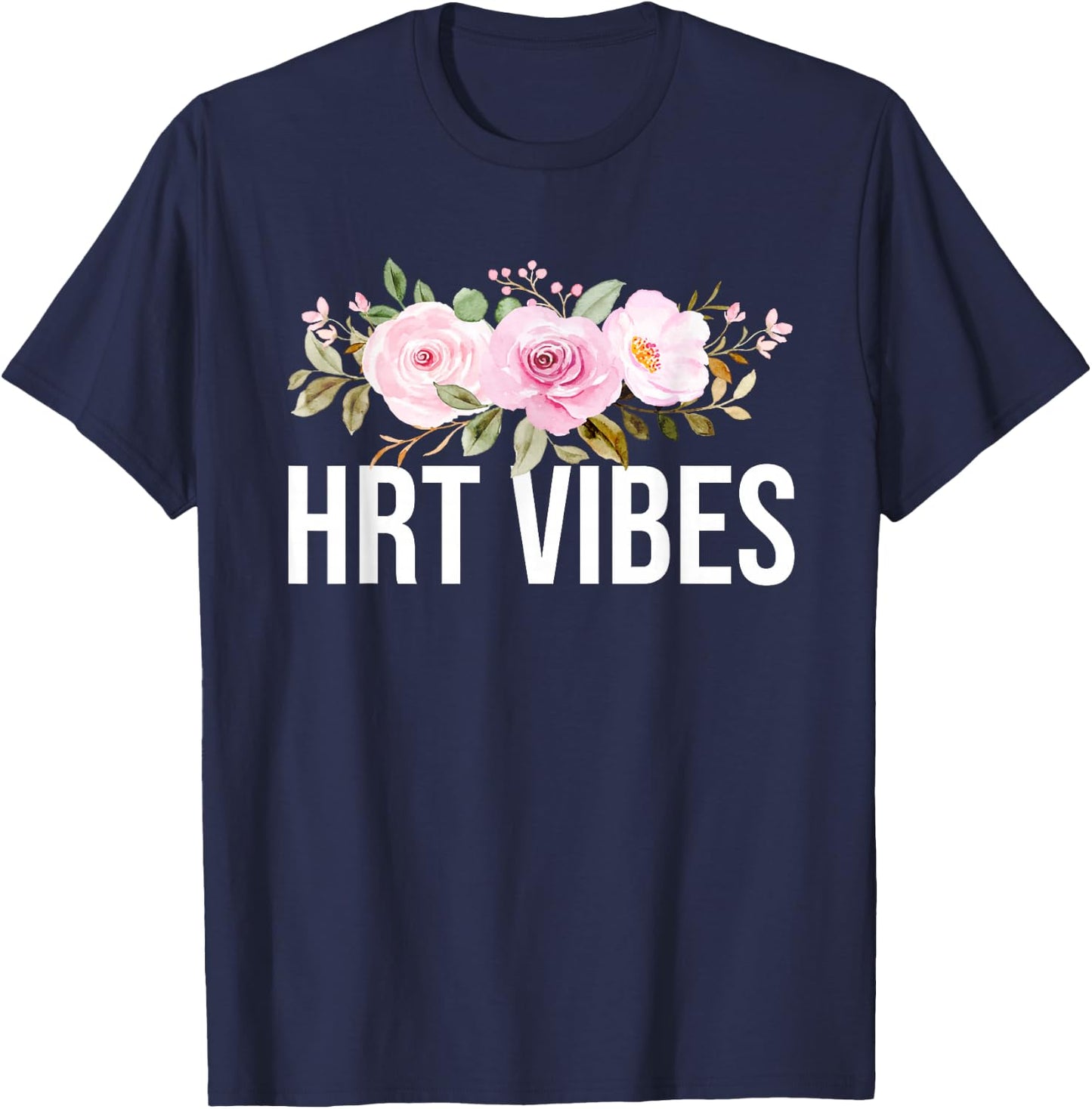 HRT Vibes Hormonal Flashes Menopause T-Shirt - T-Shirt | Navy