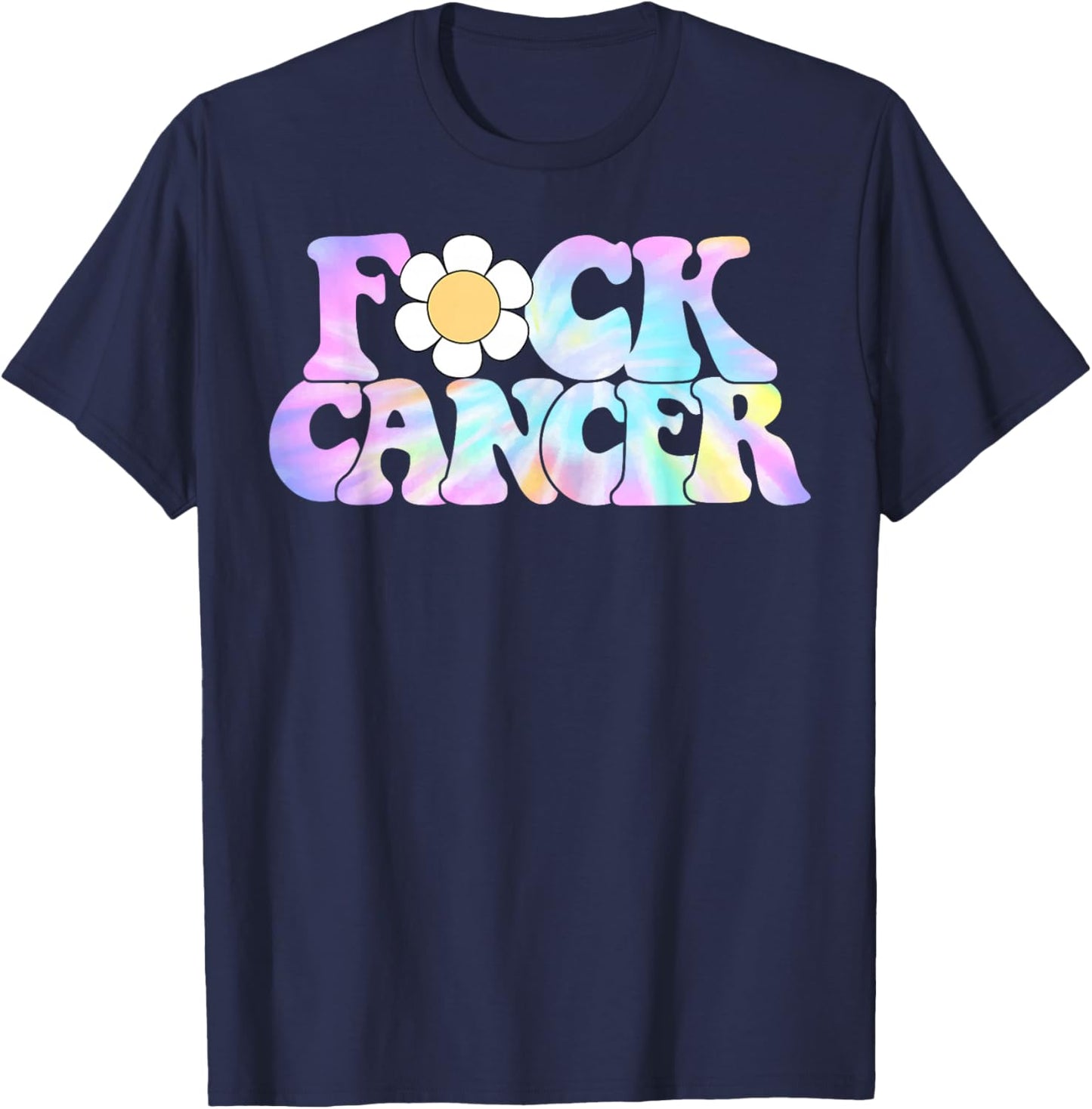 Fuck Cancer Retro Groovy All Cancer Awareness Men Women T-Shirt - T-Shirt | Navy