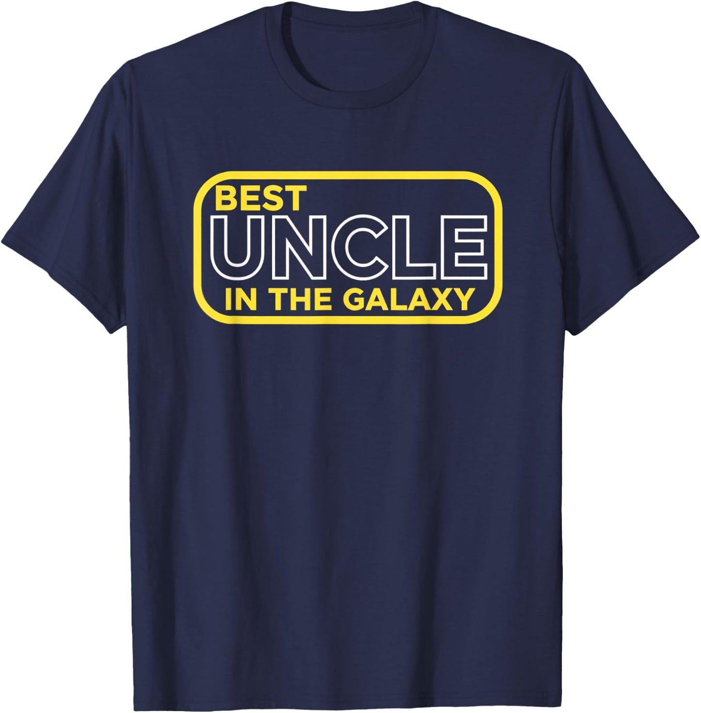 Uncle, Best Uncle in The Galaxy Retro Badge for Cool, Funny T-Shirt - T-Shirt | Navy