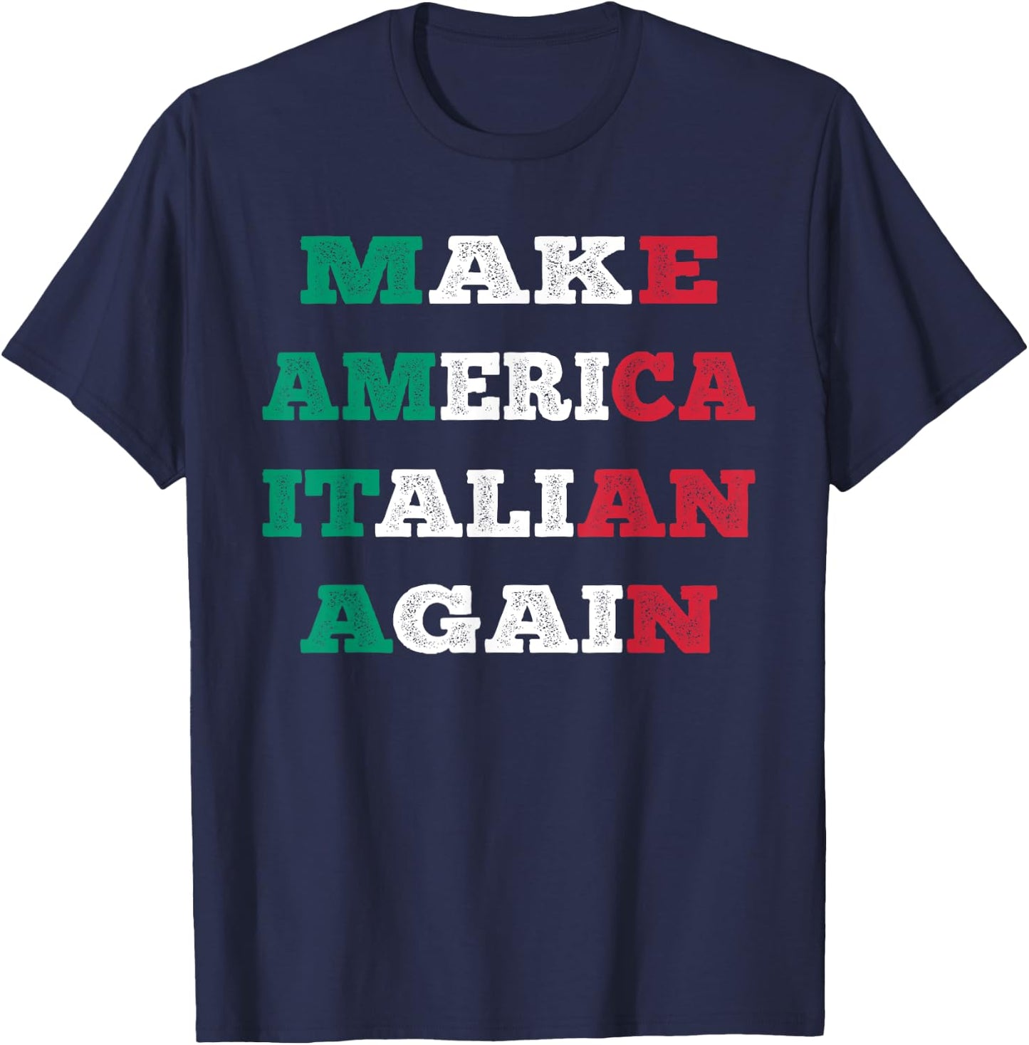 Funny Make America Italian Again Pop Art Design T-Shirt - T-Shirt | Navy