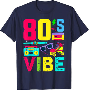80s Vibe 1980s Fashion Theme Party Outfit Eighties Costume T-Shirt - T-Shirt | Navy