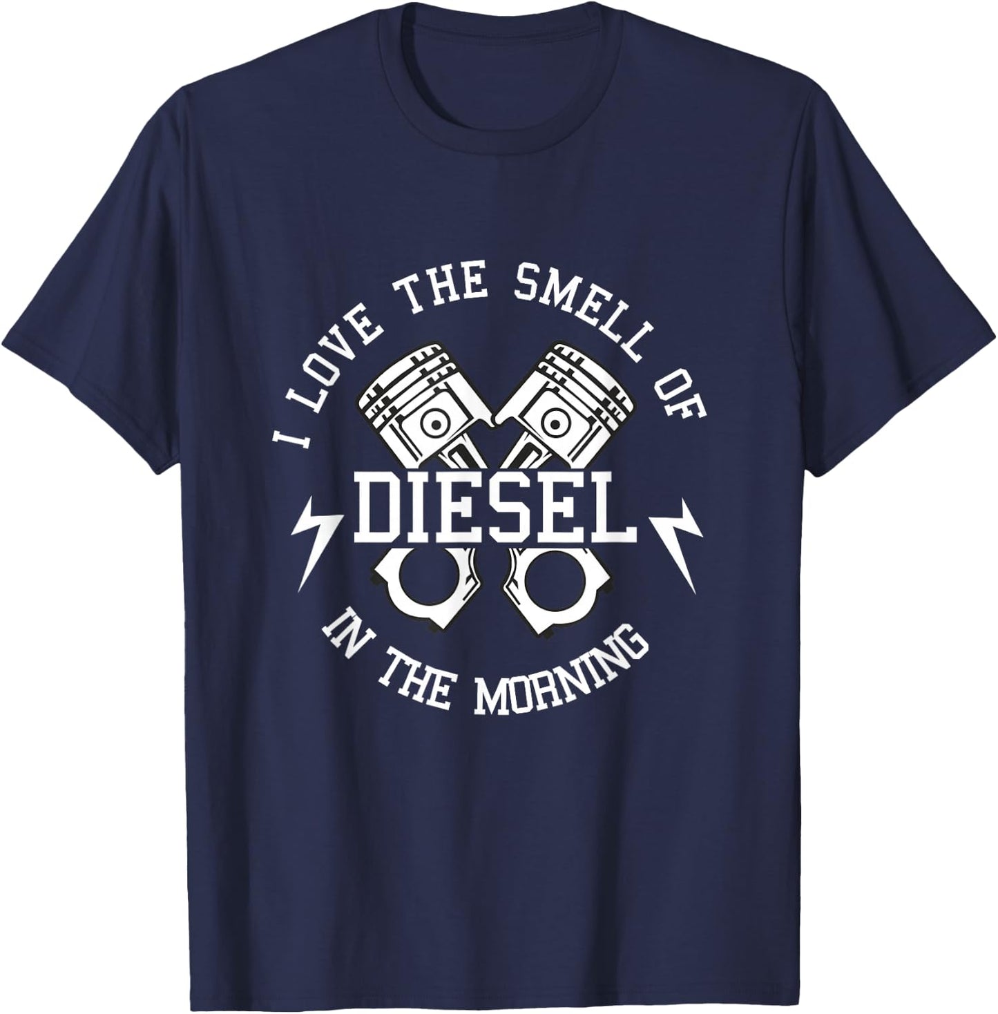 I Love The Smell Of Diesel Car Diesel Mechanic T-Shirt - T-Shirt | Navy