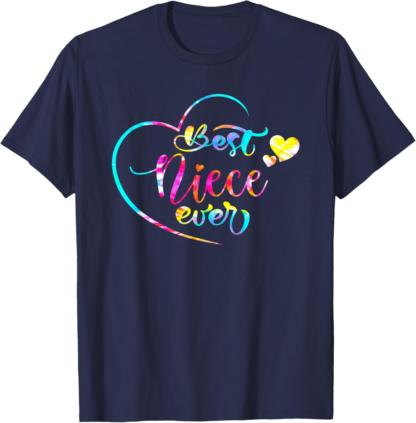 Best Niece Ever Tie Dye From Daughter Son Mom Kids Mothers T-Shirt - T-Shirt | Navy