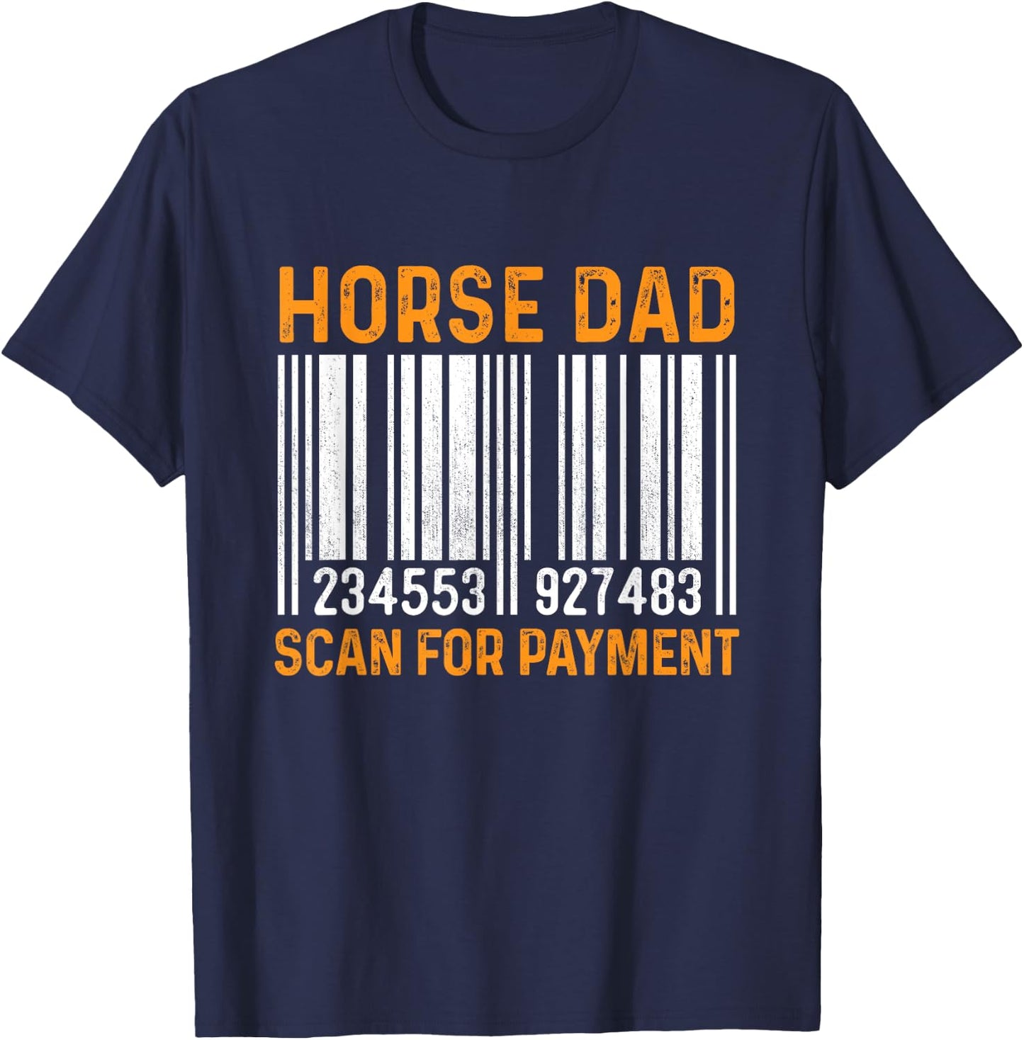 Dad Of Horse Lover Equestrian Horseback Rider Horse Riding T-Shirt - T-Shirt | Navy
