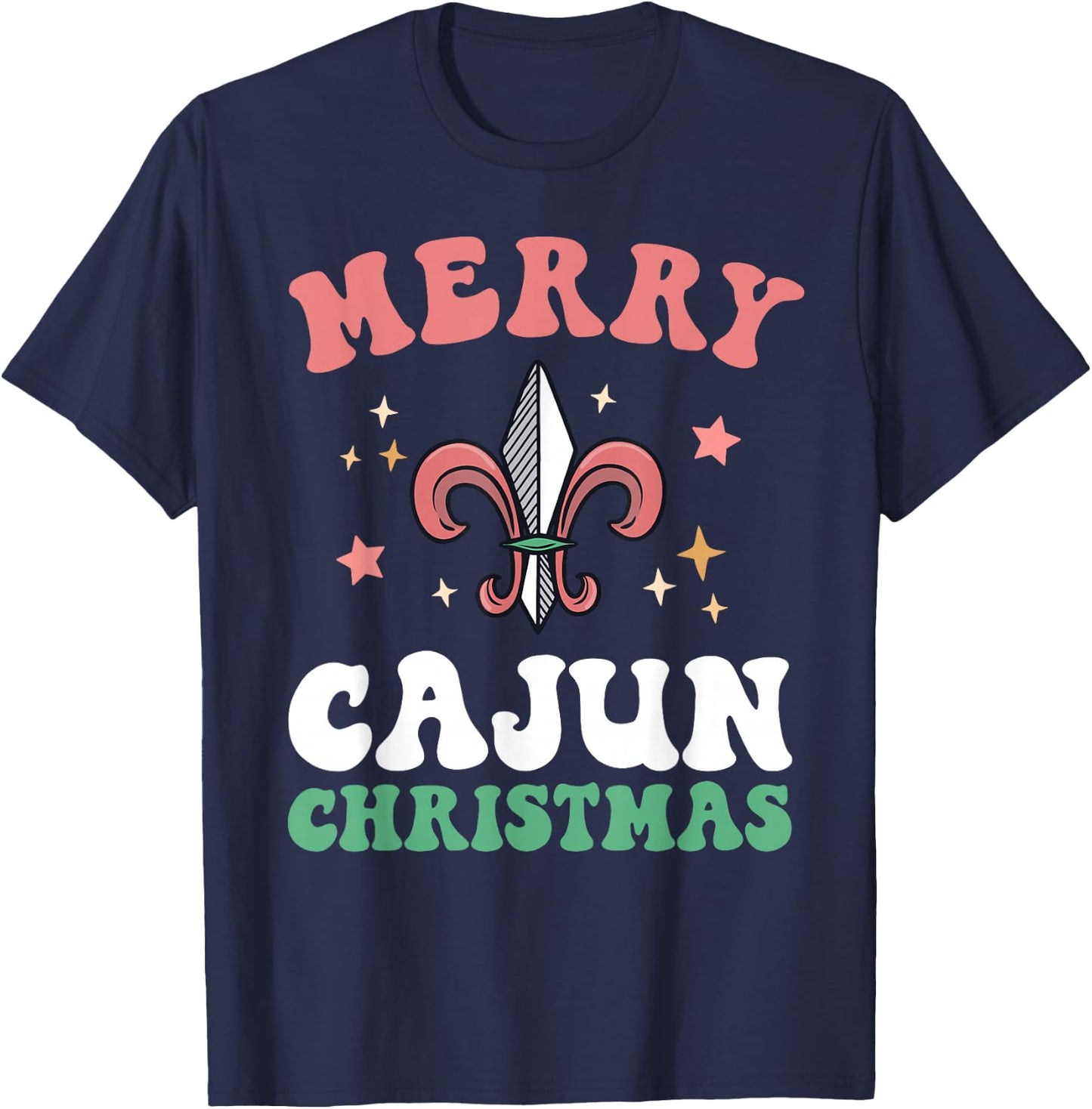 Merry Cajun Christmas Southern Louisiana Xmas New Orleans T-Shirt - T-Shirt | Navy