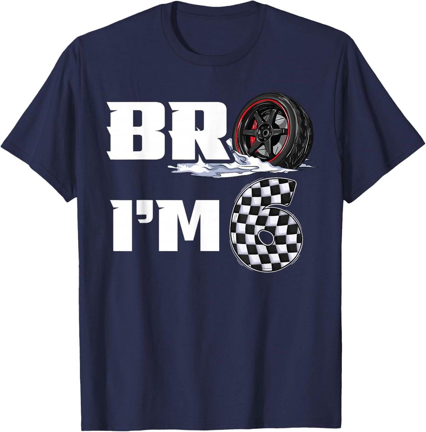 6th Birthday Boy pit crew Bro I’m 6 Year Old race car racing T-Shirt - T-Shirt | Navy