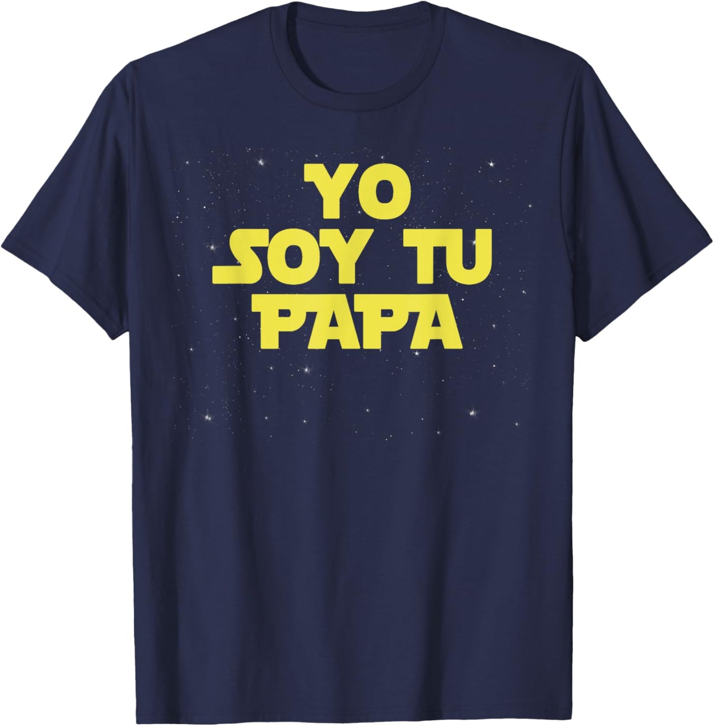 Yo Soy Tu Papa Funny Father's Day T-Shirt - T-Shirt | Navy