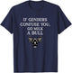 Funny Quote if Genders Confuse You Go Milk a Bull Vintage T-Shirt - T-Shirt | Navy