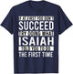 Isaiah Gifts Name Personalized Birthday Present Funny Isaiah T-Shirt - T-Shirt | Navy