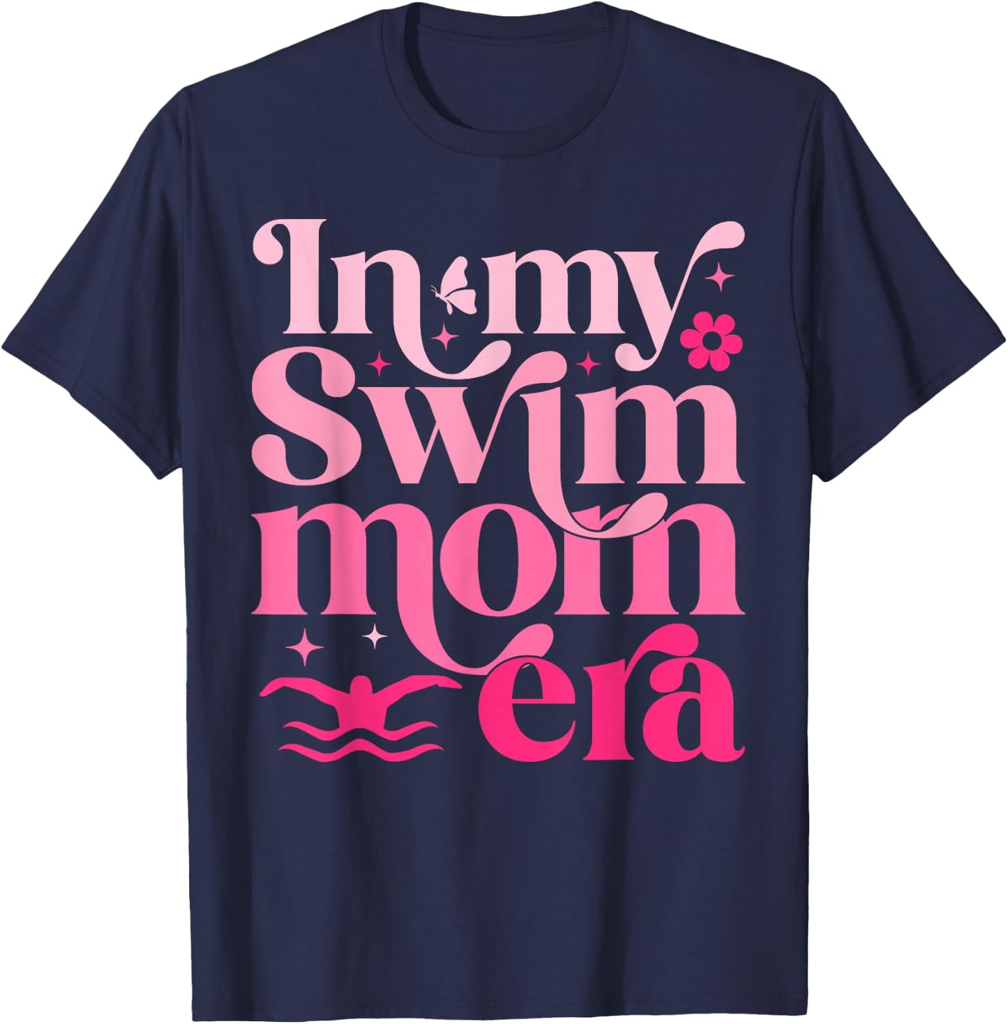 In My Swim Mom Era Retro Mom Life Mother's Day Swimming T-Shirt - T-Shirt | Navy
