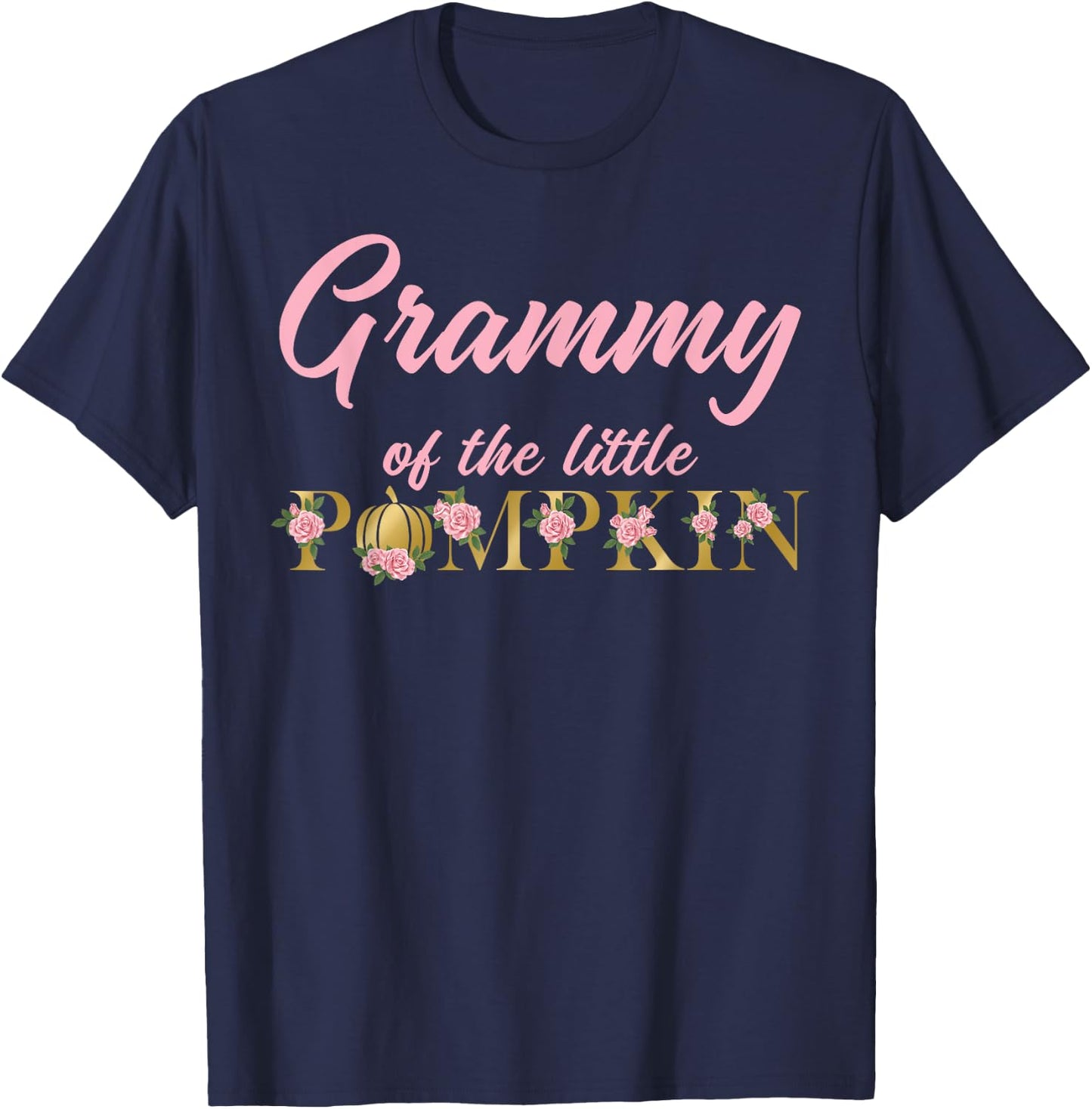 Grammy of Little Pumpkin First Birthday Autumn Pumpkin T-Shirt - T-Shirt | Navy