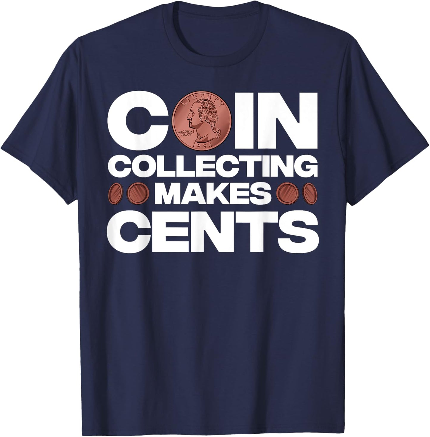Funny Coin Collector Gift Women Cool Coin Collecting T-Shirt - T-Shirt | Navy
