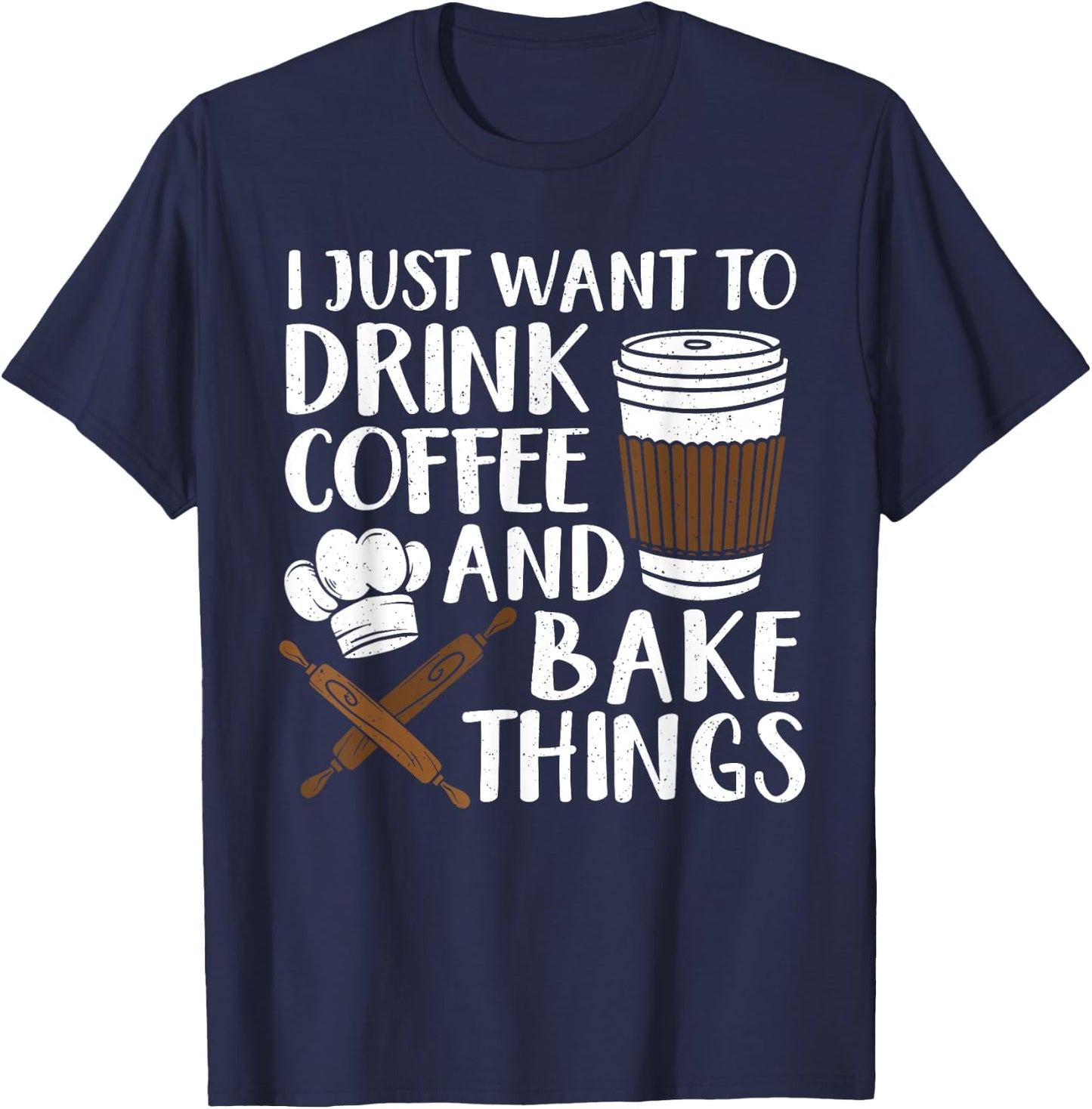 Funny Baking Design Women Coffee Baker Baking Lover T-Shirt - T-Shirt | Navy