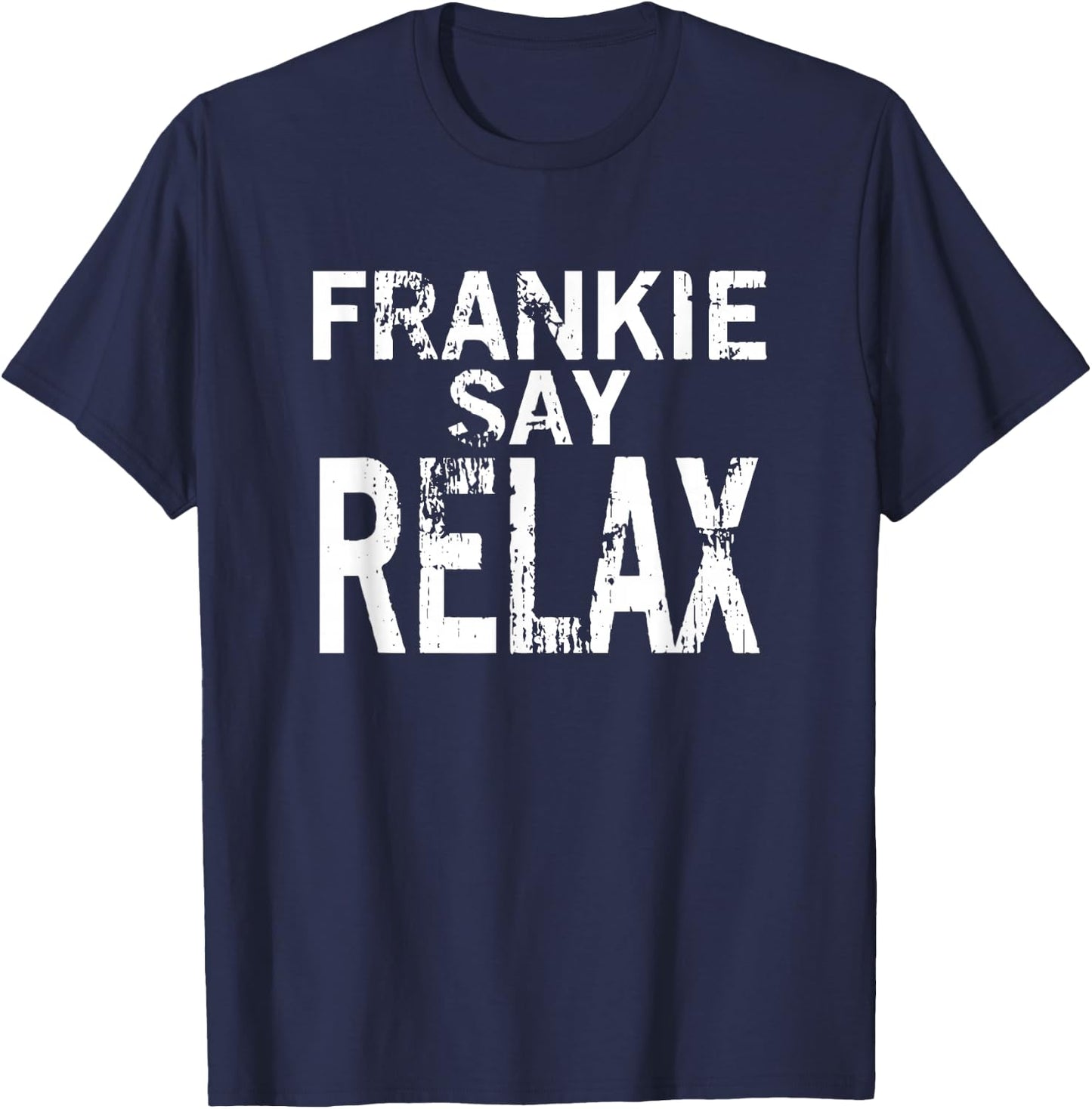 Frankie Say Relax Men T-Shirt - T-Shirt | Navy