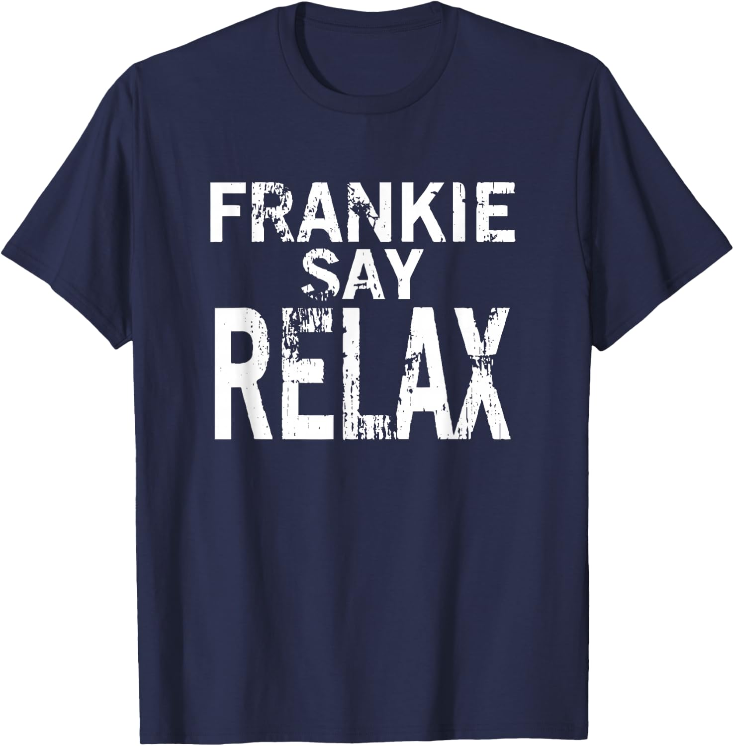 Frankie Say Relax Men T-Shirt - T-Shirt | Navy