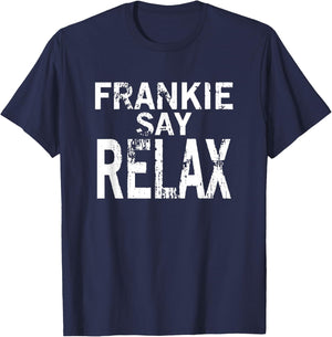 Frankie Say Relax Men T-Shirt - T-Shirt | Navy