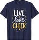 Live Love Cheer Shirt Cheerleading Girl Women Cheerleader T-Shirt - T-Shirt | Navy