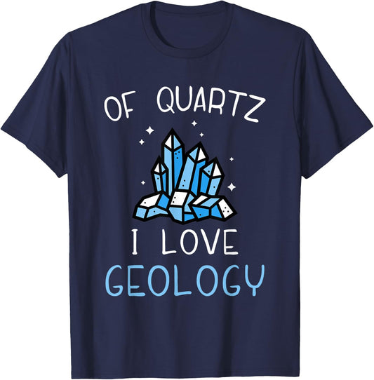 of Quartz I Love Geology - Rock Collector Geologist Geode T-Shirt - T-Shirt | Navy