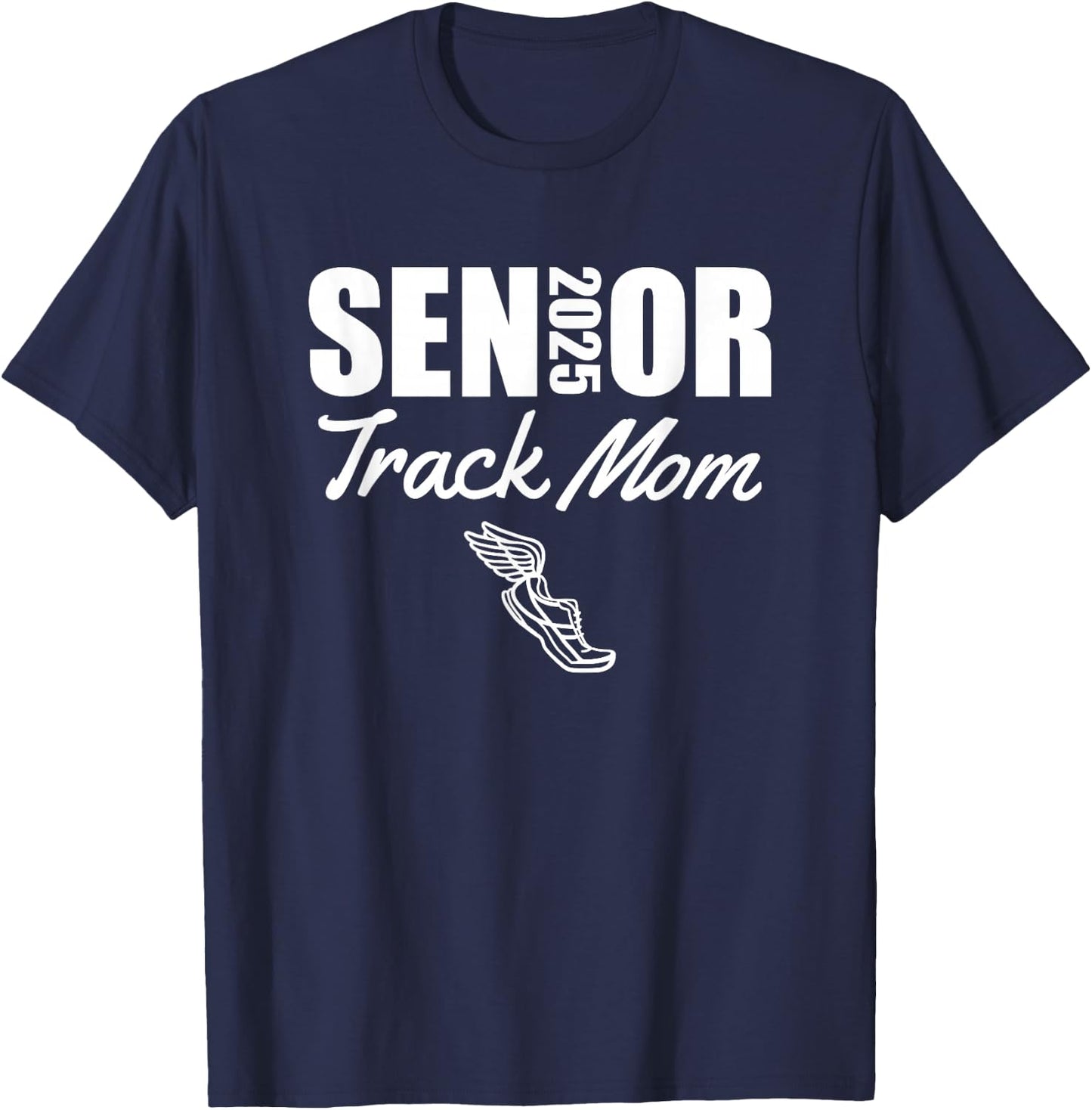 2025 Senior Track Mom Class of 2025 Parent Run Jump Throw T-Shirt - T-Shirt | Navy