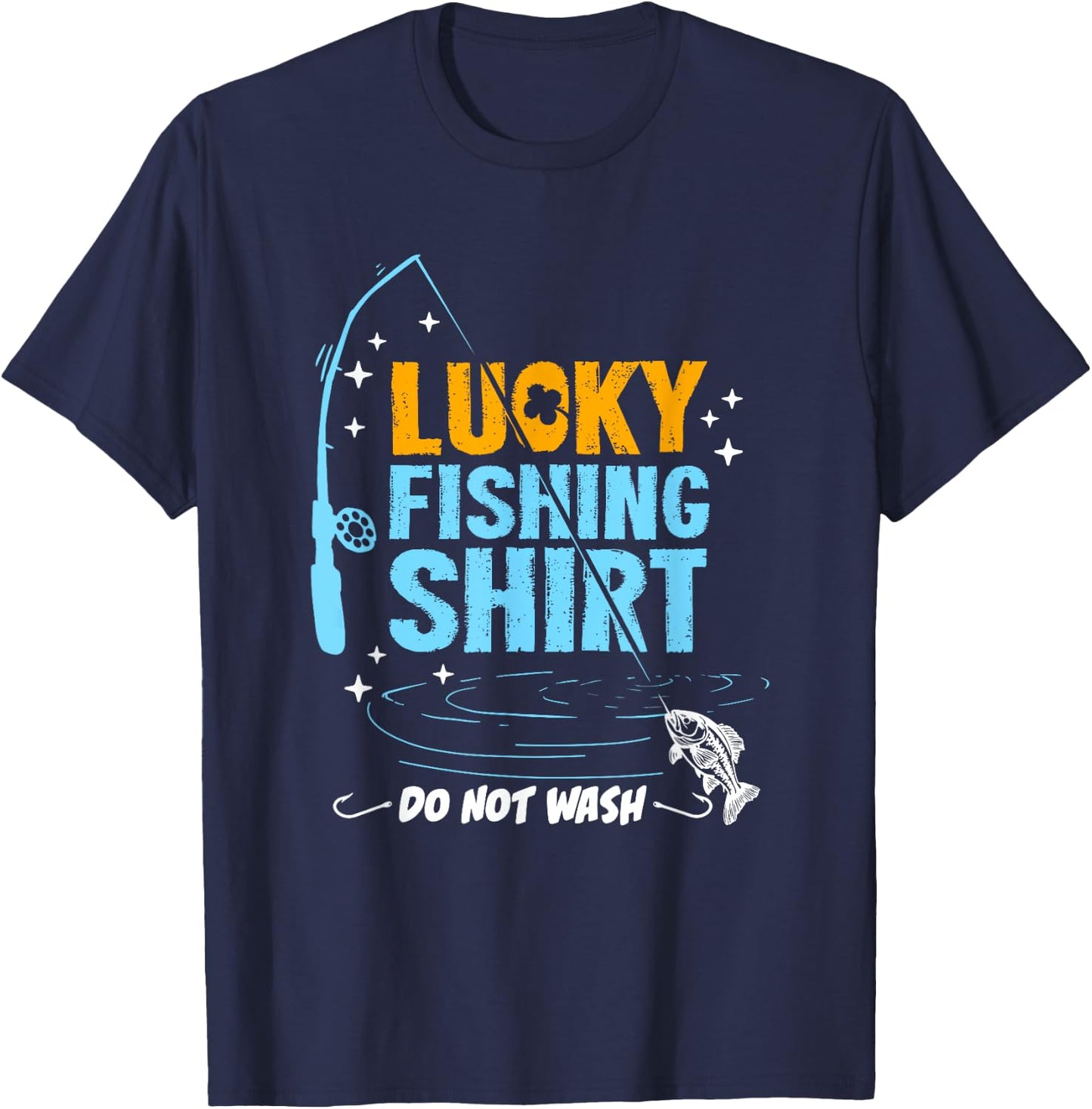 Funny Lucky Fishing Gifts Boys Women Dad T-Shirt - T-Shirt | Navy