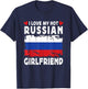 I Love My Hot Russian Girlfriend Couple Russia Flag T-Shirt - T-Shirt | Navy