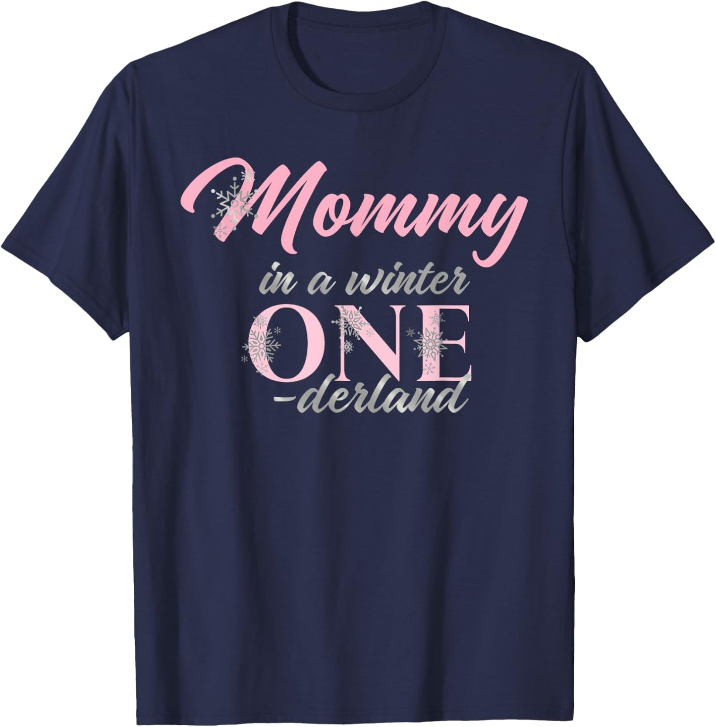 Mommy Of The Birthday for Girl Winter Onederland 1st T-Shirt - T-Shirt | Navy