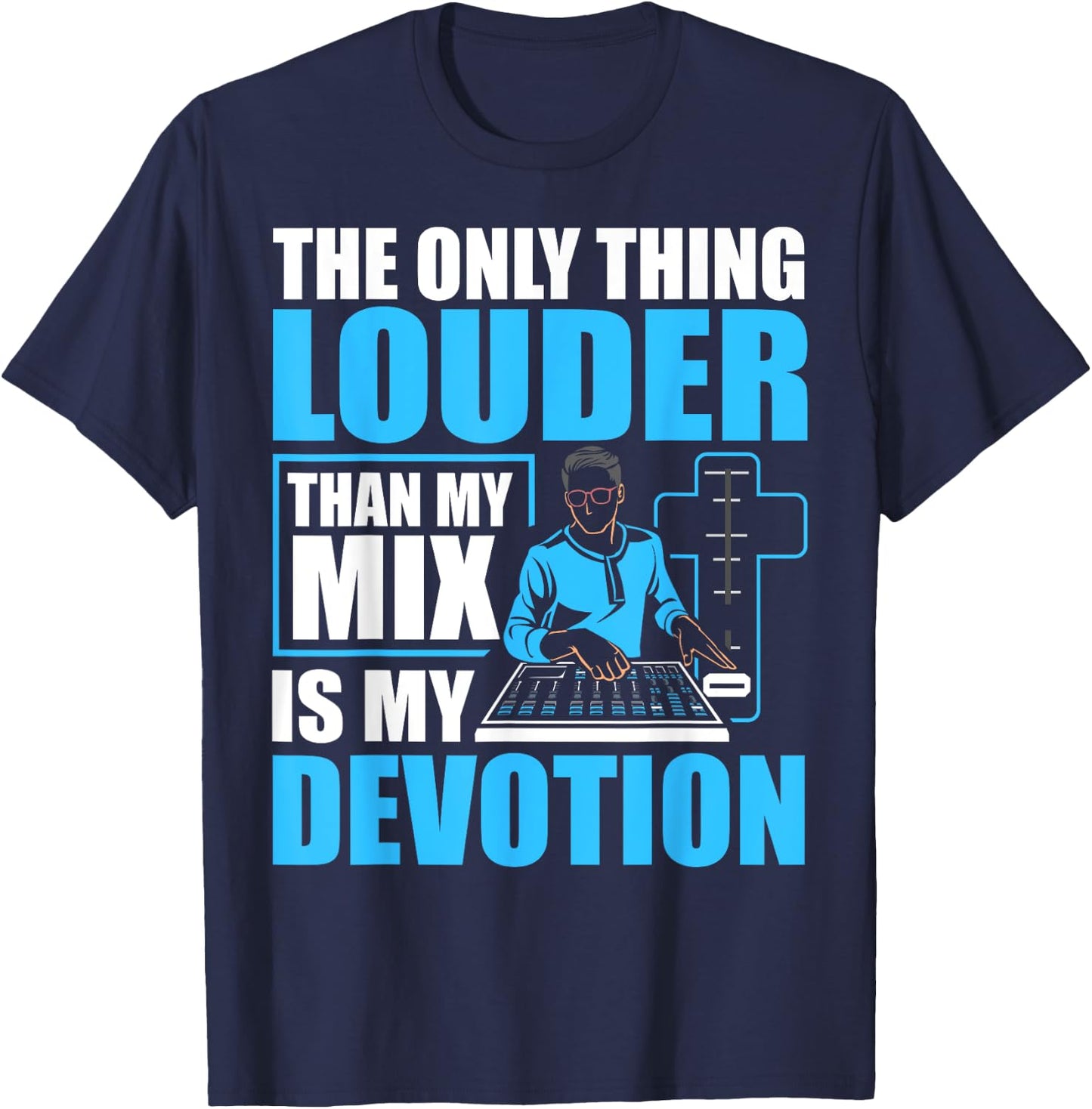 Audio Church Sound Tech Recording Engineer Church Sound Guy T-Shirt - T-Shirt | Navy