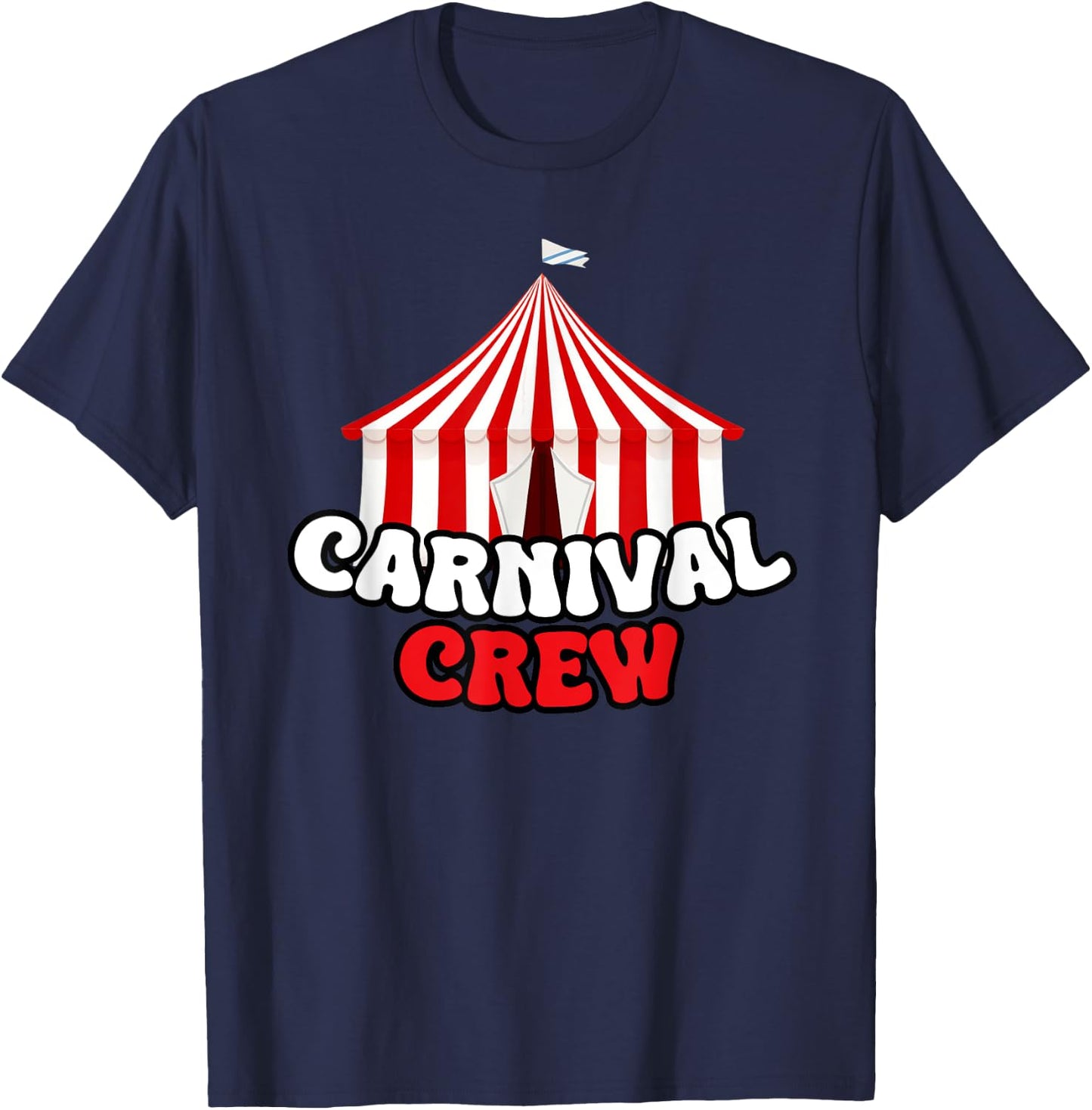 Carnival Crew Circus Staff Festival Theme Birthday Party T-Shirt - T-Shirt | Navy