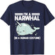Narwhal Halloween Costume Narwhale Whale Sea Lover Ocean T-Shirt - T-Shirt | Navy