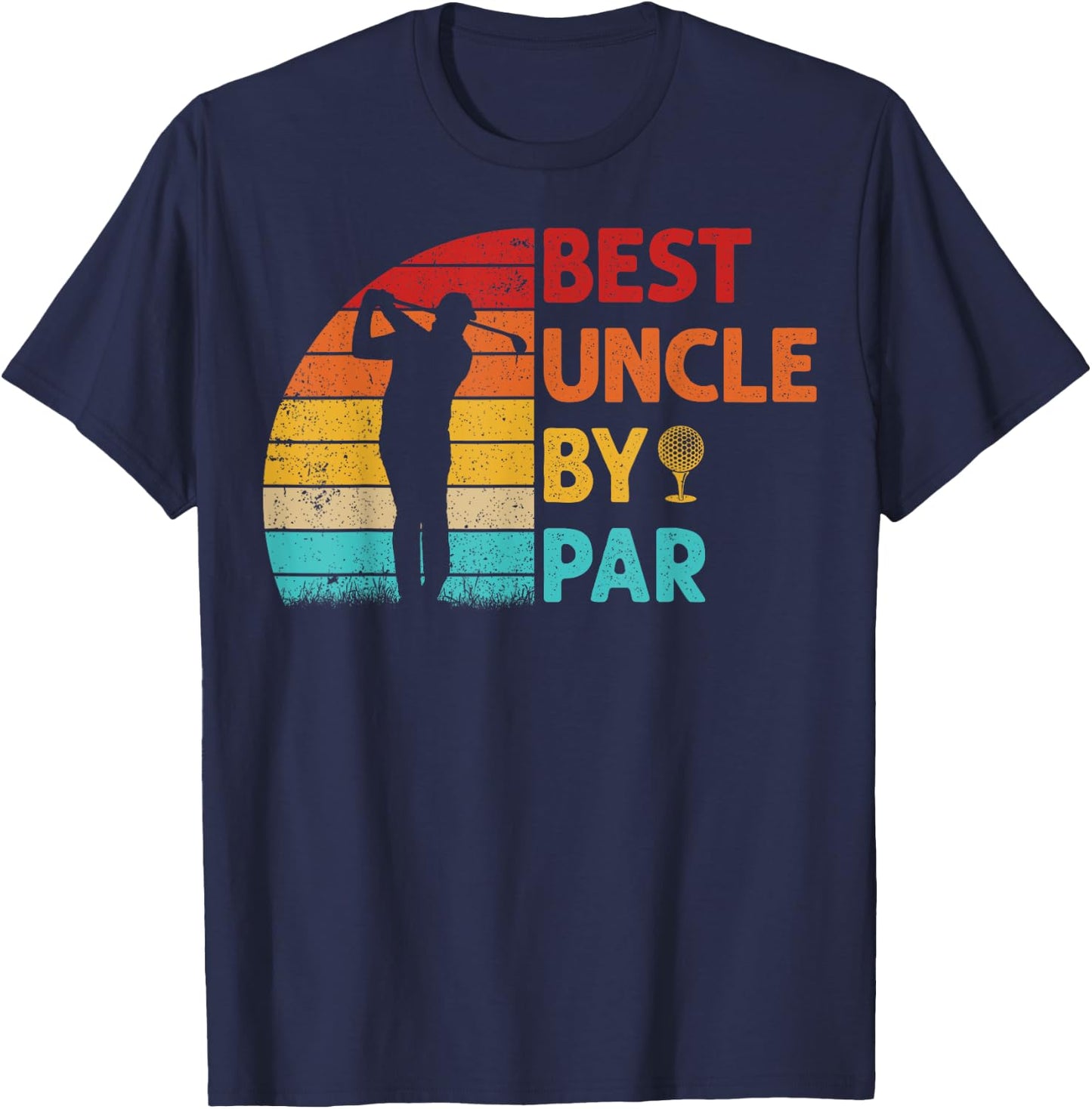 Best Uncle By Par Father's Day Golfing Golf Uncle T-Shirt - T-Shirt | Navy