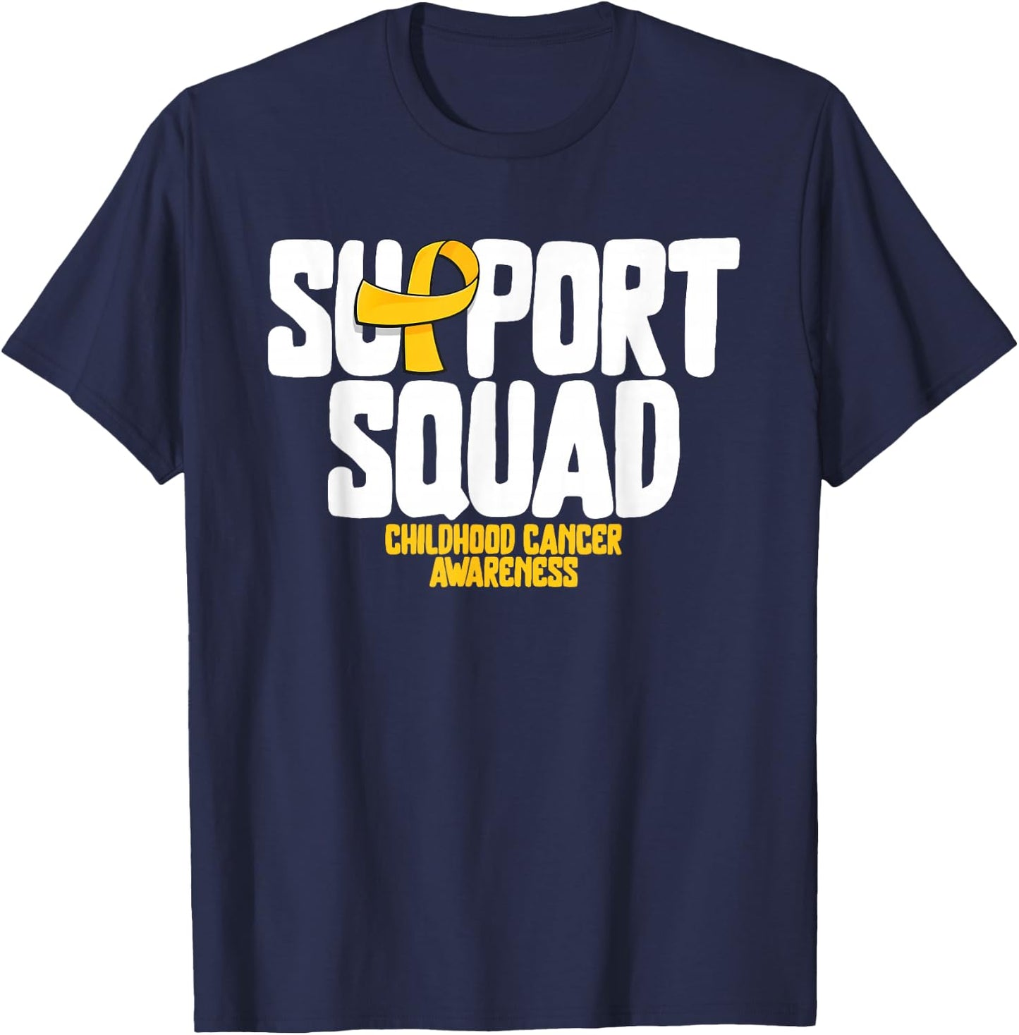 Childhood Cancer Support Squad Childhood Cancer Awareness T-Shirt - T-Shirt | Navy