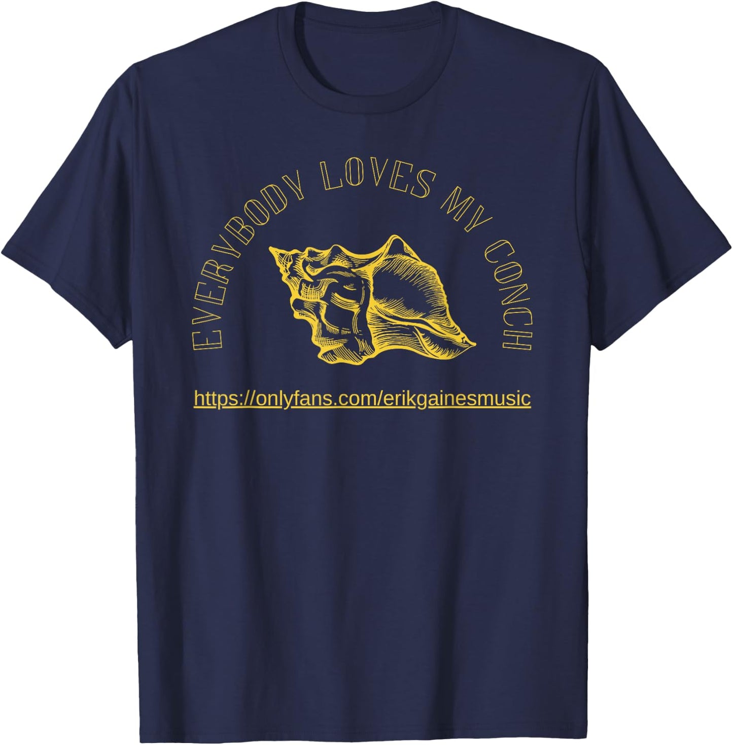 Everybody Loves My Conch T-Shirt - T-Shirt | Navy