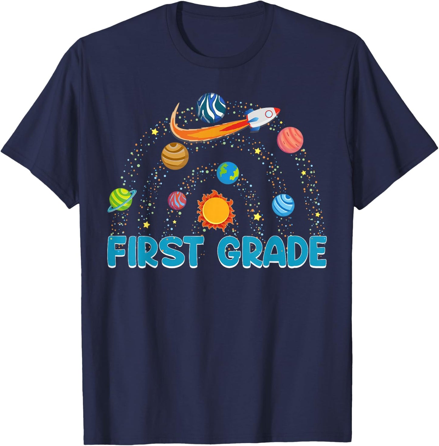 First Grade Teacher Rocket Outer Space Solar System Sun T-Shirt - T-Shirt | Navy