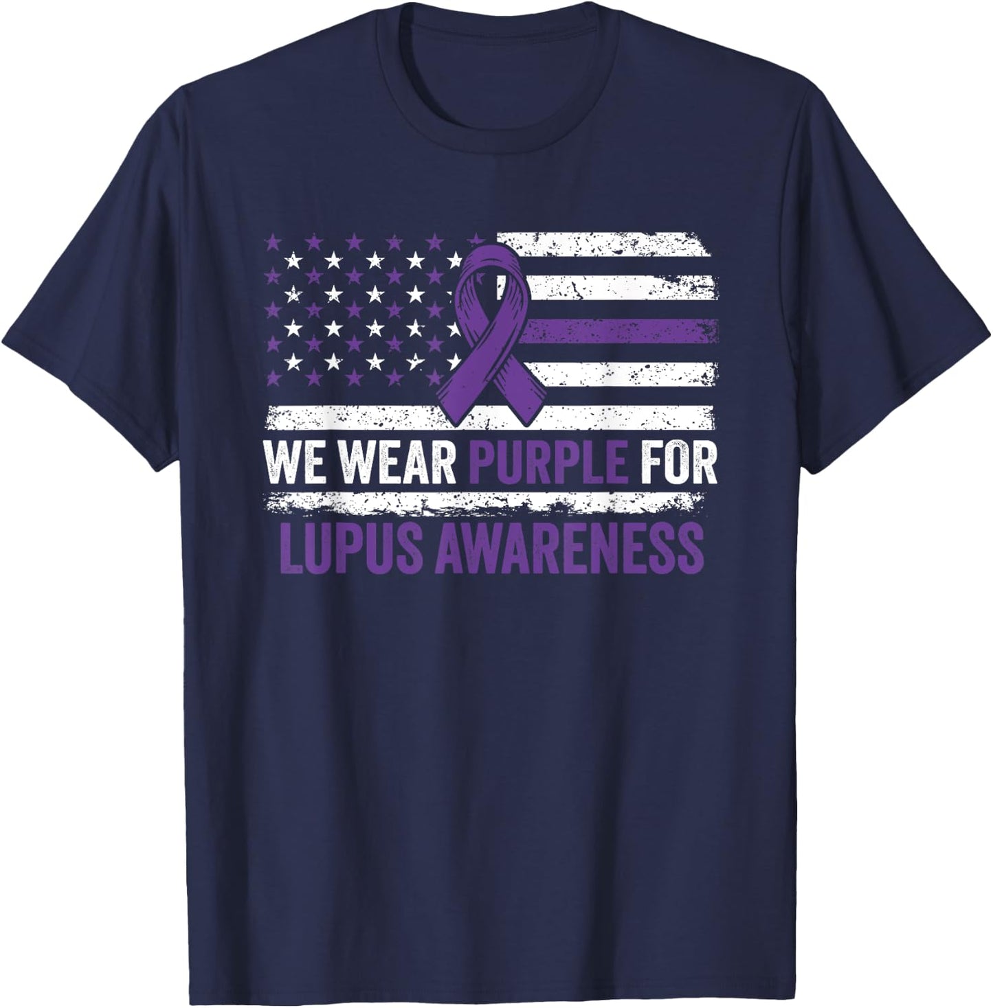 Lupus Awareness Shirt We Wear Purple for Lupus Awareness T-Shirt - T-Shirt | Navy