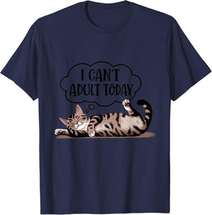 Funny Quote Cute Cat Lover I Can't Adult Today T-Shirt - T-Shirt | Navy