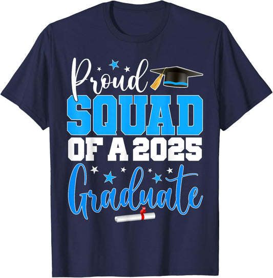 Squad Senior 2025 Proud Squad Of A Class Of 2025 Graduate T-Shirt - T-Shirt | Navy