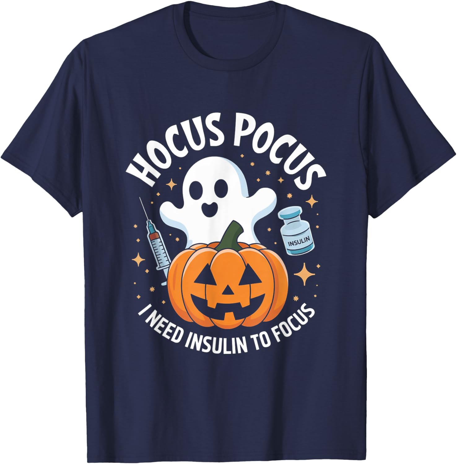 Hocus Pocus I Need Insulin To Focus Diabetes Halloween T-Shirt - T-Shirt | Navy