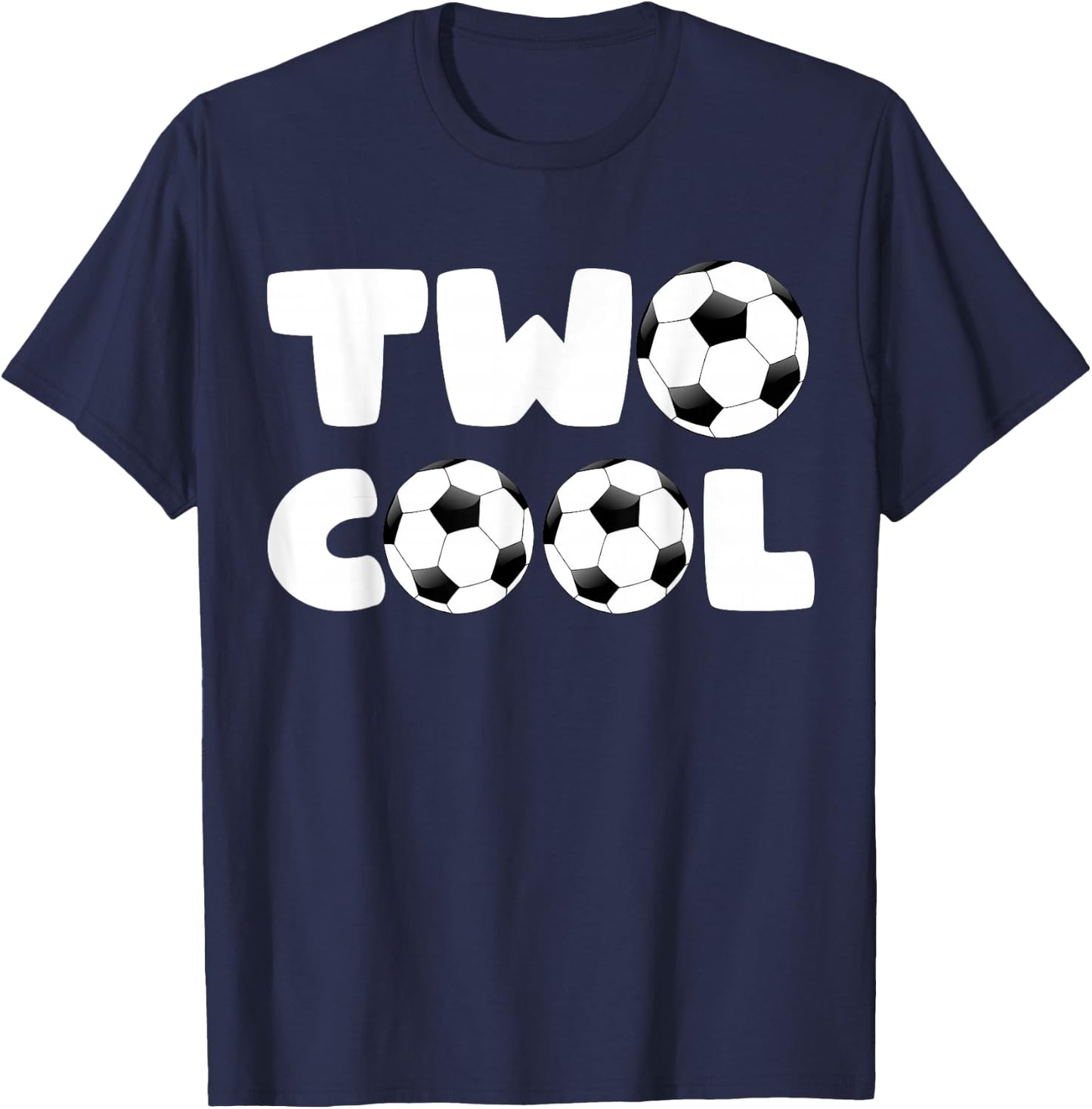 Toddler Two Cool 2nd Birthday Soccer Themed 2 Year Old Boys T-Shirt - T-Shirt | Navy