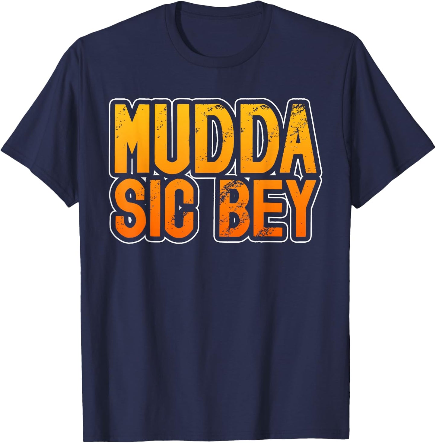 Nassau Bahamas Mudda Sic Bey Bahamian Pride T-Shirt - T-Shirt | Navy